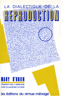 Dialectique de la reproduction